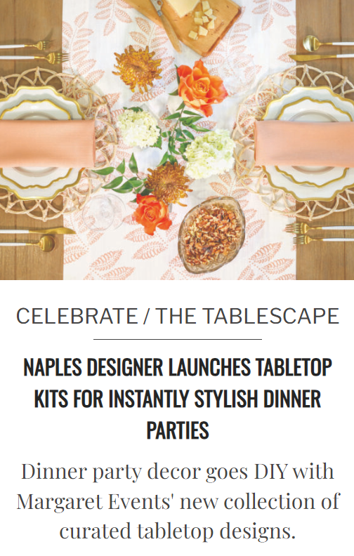 Naples Designer Launches TableTop Kits for Instantly Stylish Dinner Parties
